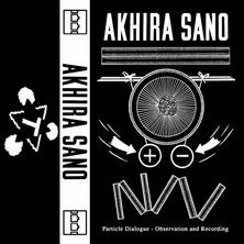 دانلود آلبوم موسیقی Akhira-Sano-Particle-Dialogue-Observation-and-Recording