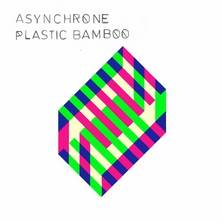 دانلود آلبوم موسیقی Asynchrone-Plastic-Bamboo