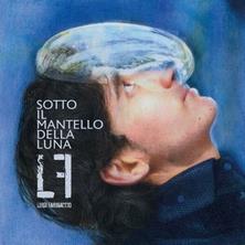 Luigi Farinaccio - Sotto il Mantello Della Luna