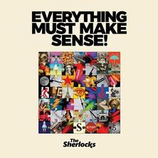 دانلود آلبوم موسیقی The-Sherlocks-Everything-Must-Make-Sense