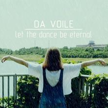 دانلود آلبوم موسیقی Da-Voile-Let-the-Dance-Be-Eternal