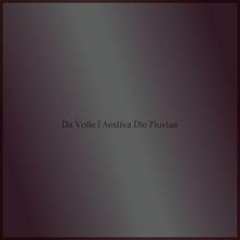 دانلود آلبوم موسیقی Da-Voile-Aestiva-Die-Pluviae