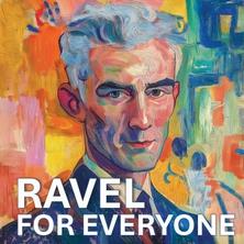 آلبوم Ravel For Everyone اثر Maurice Ravel