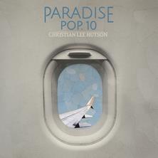 دانلود آلبوم موسیقی Christian-Lee-Hutson-Paradise-Pop-10-Deluxe