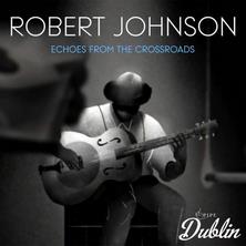 دانلود آلبوم موسیقی Robert-Johnson-Echoes-From-the-Crossroads