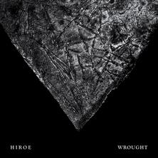دانلود آلبوم موسیقی Hiroe-Wrought