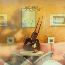 آلبوم Alone III اثر Lambert