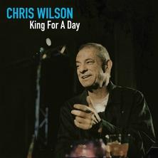 آلبوم King For a Day اثر Chris Wilson