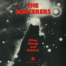 دانلود آلبوم موسیقی The-Sorcerers-Other-Worlds-and-Habitats