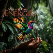 آلبوم Music of the Inkas Energies اثر Raza Inka