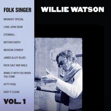 آلبوم Folk Singer, Vol. 1 اثر Willie Watson