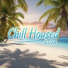 دانلود آلبوم موسیقی VA-Chill-Housed-2026