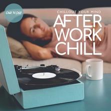 دانلود آلبوم موسیقی Various-Artists-After-Work-Chill-Chillout-Your-Mind