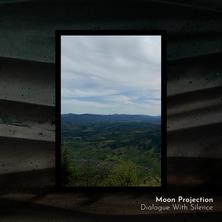 آلبوم Dialogue with Silence اثر Moon Projection