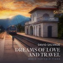 آلبوم Dreams of Love and Travel اثر David Salvage