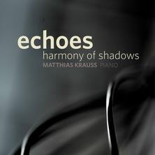آلبوم Echoes: Harmony of Shadows اثر Matthias Krauss