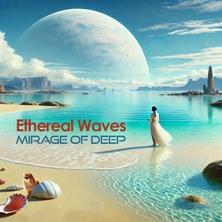 دانلود آلبوم موسیقی mirage-of-deep-ethereal-waves