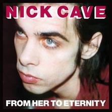 دانلود آلبوم موسیقی Nick-Cave-n-The-Bad-Seeds-From-Her-to-Eternity