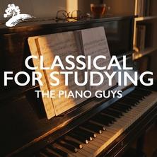 آلبوم Classical For Studying اثر The Piano Guys
