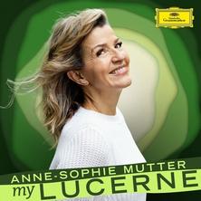 آلبوم Anne-Sophie Mutter: My Lucerne اثر Anne-Sophie Mutter