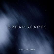 آلبوم Dreamscapes اثر Thomas Lemmer