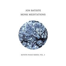آلبوم Monk Meditations اثر