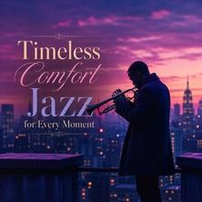 دانلود آلبوم موسیقی Various-Artists-Timeless-Comfort-Jazz-For-Every-Moment
