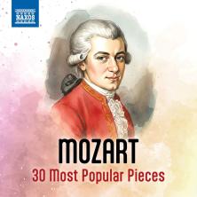 آلبوم Mozart: 30 Most Popular Pieces اثر Wolfgang Amadeus Mozart