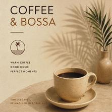 دانلود آلبوم موسیقی Various-Artists-Coffee-and-Bossa