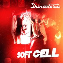 آلبوم Danceteria اثر Soft Cell