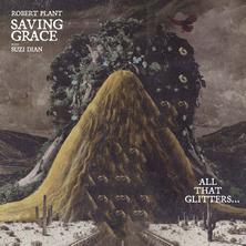 آلبوم Saving Grace: All That Glitters... اثر Robert Plant