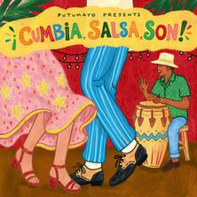 آلبوم ¡Cumbia, Salsa, Son! By Putumayo اثر Various Artists