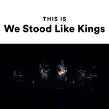 آلبوم This Is We Stood Like Kings اثر We Stood Like Kings