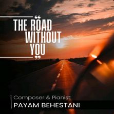دانلود آلبوم موسیقی payam-behestani-the-road-without-you