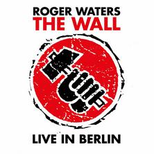 آلبوم The Wall - Live in Berlin اثر Roger Waters