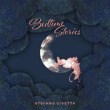 دانلود آلبوم موسیقی Stefano-Civetta-Bedtime-Stories