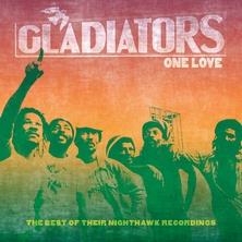 دانلود آلبوم موسیقی The-Gladiators-One-Love-The-Best-of-Their-Nighthawk-Recordings